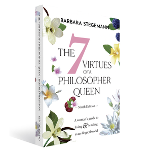 The 7 Virtues of a Philosopher Queen